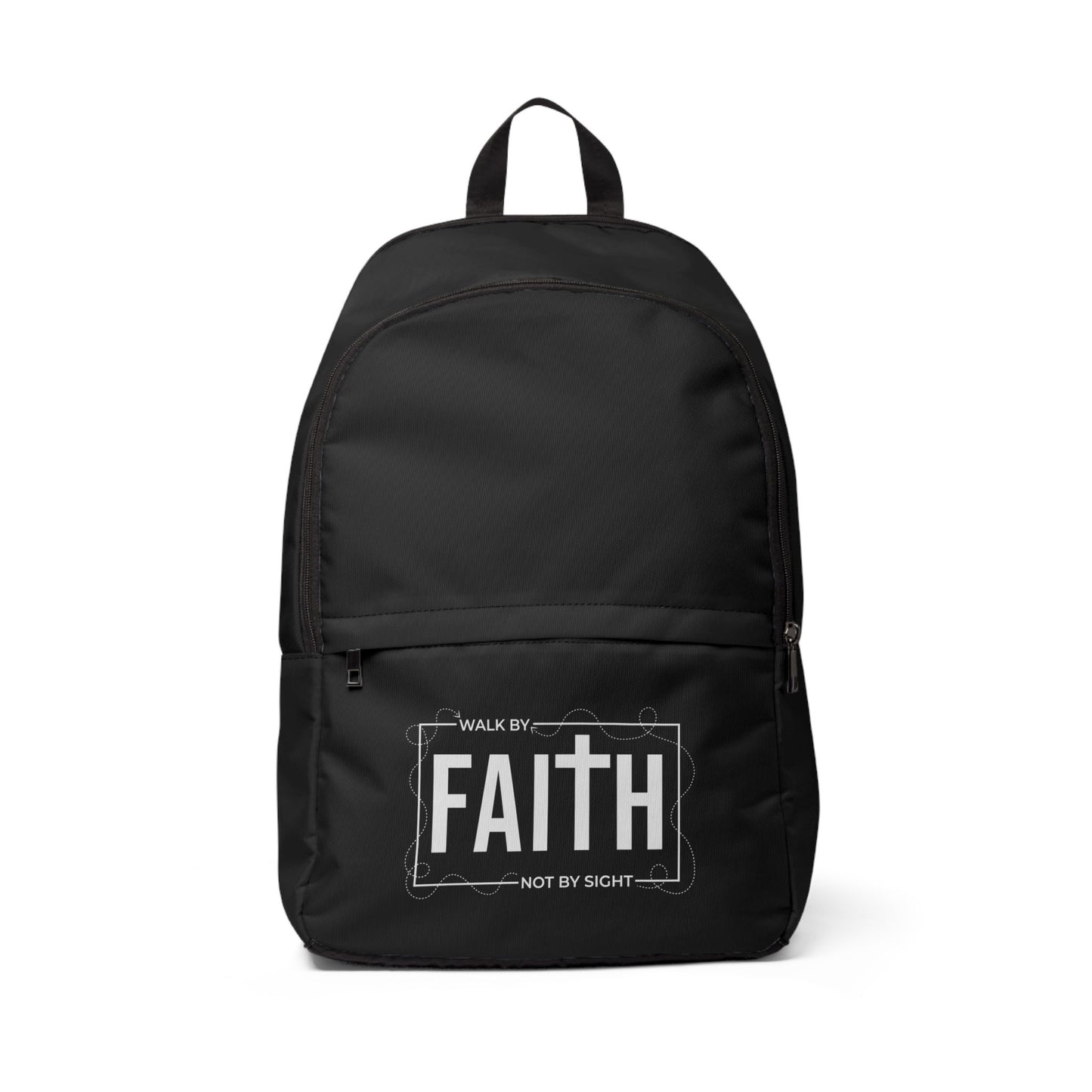 Walk By Faith Not By Sight Unisex Backpack