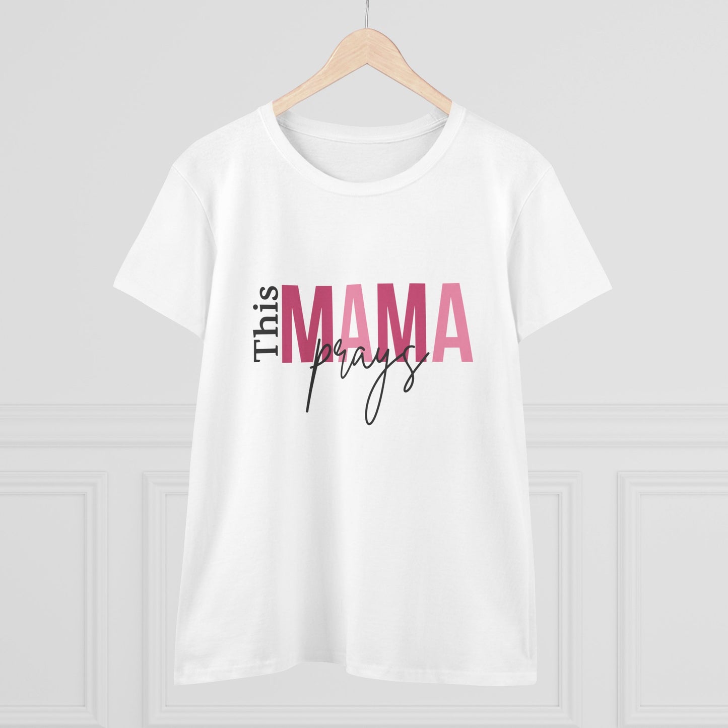 This Mama Prays T-Shirt