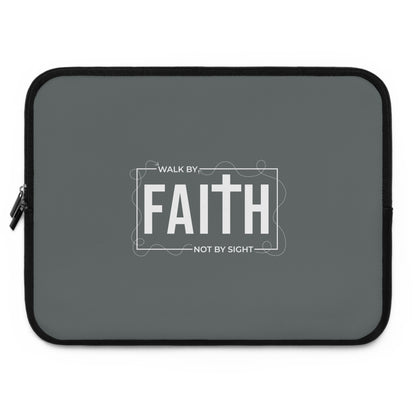 Walk by Faith Not by Sight Laptop Sleeve