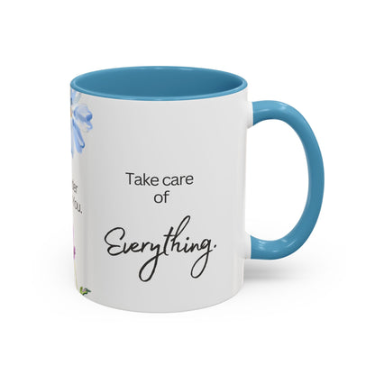 "O Jesus, I Surrender Myself to You. Take Care of Everything." Coffee Mug