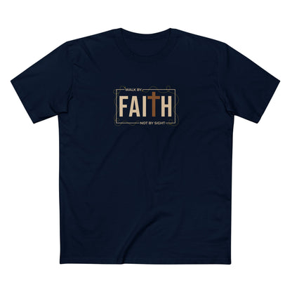 Walk By Faith Not By Sight T-shirt