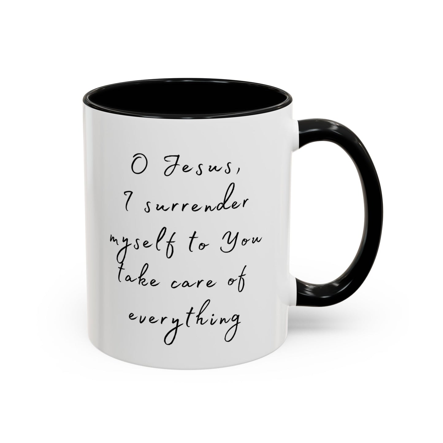 "O Jesus, I Surrender Myself to You Take Care of  Everything" Coffee Mug Minimalistic