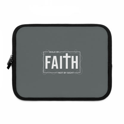 Walk by Faith Not by Sight Laptop Sleeve