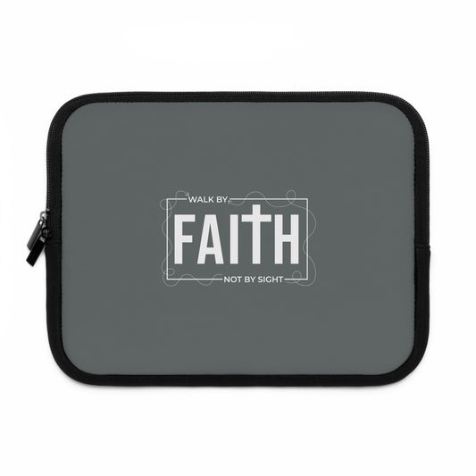 Walk by Faith Not by Sight Laptop Sleeve