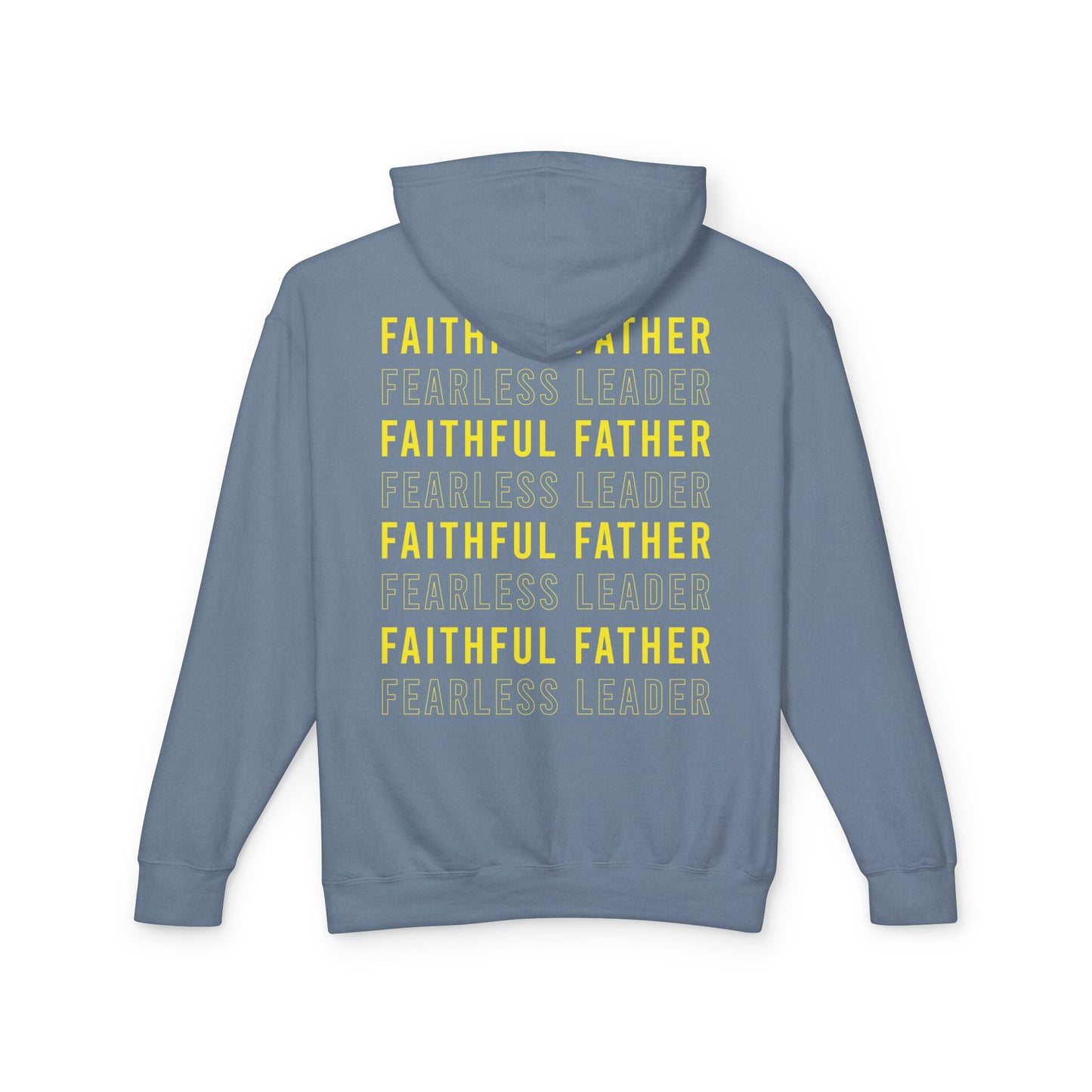 Faithful Father Fearless Leader Hoodie