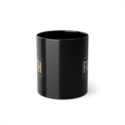 Walk By Faith Not By Sight Coffee Mug