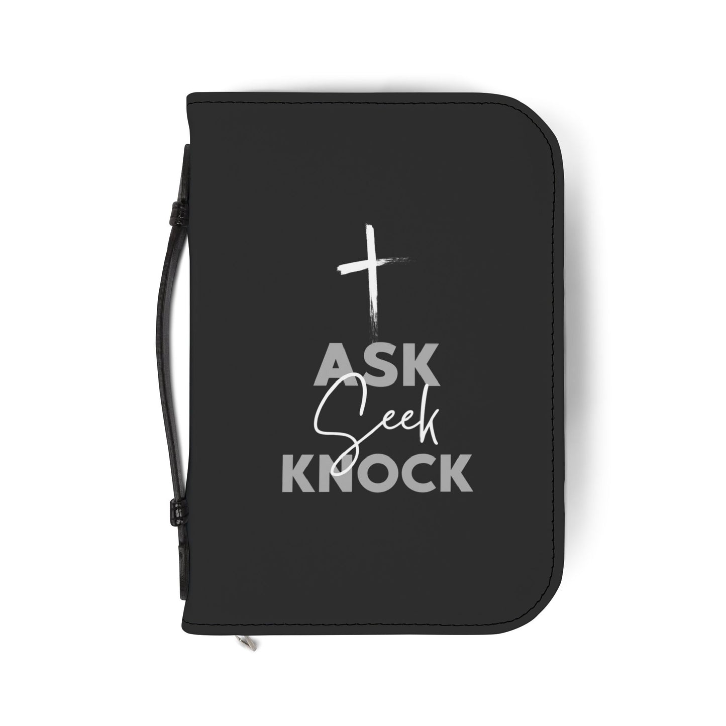 Ask, Seek, Knock - Bible Cover
