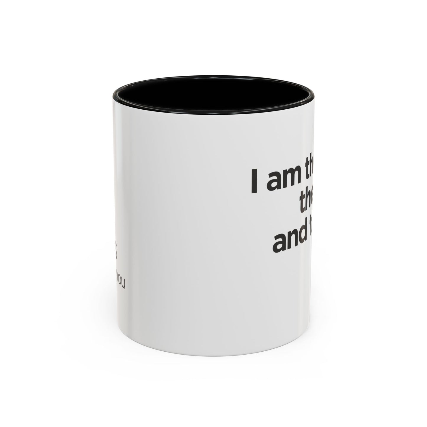 "I Am the Way, the Truth, and the Life" Coffee Mug