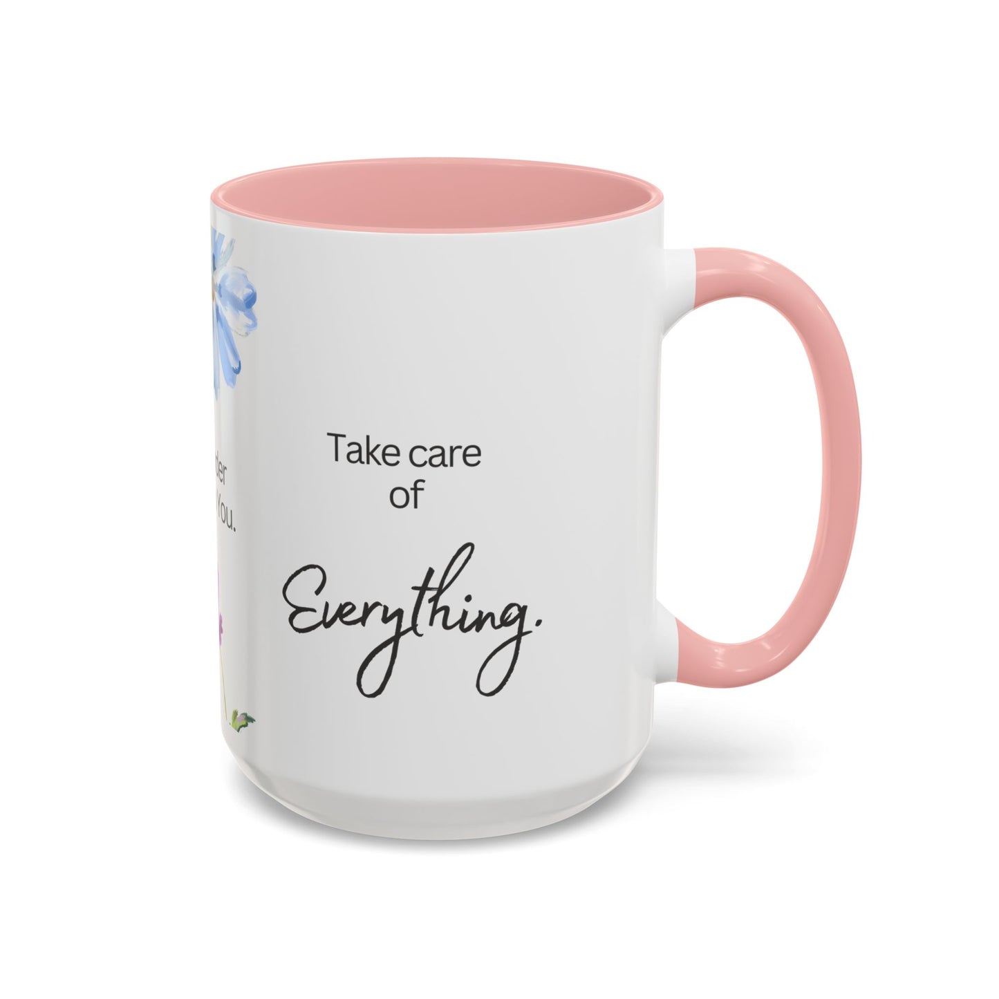 "O Jesus, I Surrender Myself to You. Take Care of Everything." Coffee Mug
