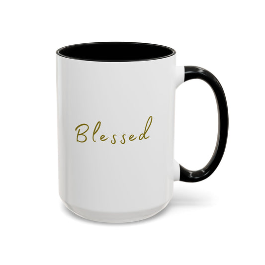 "Blessed" Coffee Mug For Him