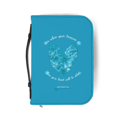 For where your treasure is, there your heart will be also - Bible Cover