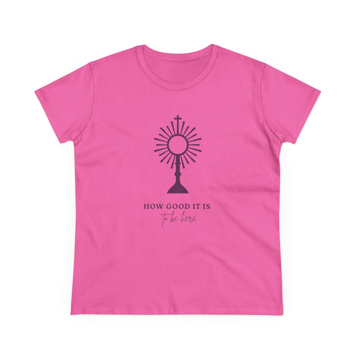 How Good It Is to be here T-Shirt