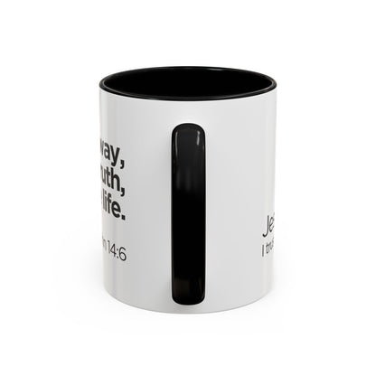 "I Am the Way, the Truth, and the Life" Coffee Mug