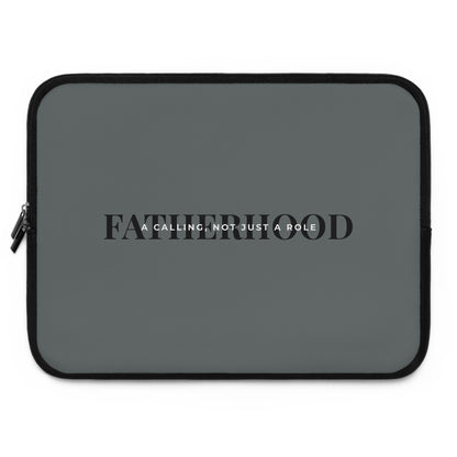 Fatherhood: A Calling, Not Just a Role Laptop Sleeve
